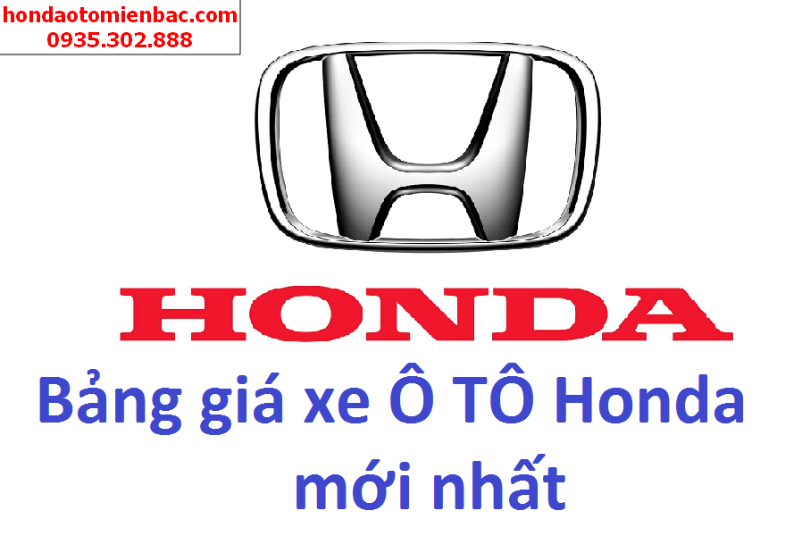 Bảng giá xe Ô Tô Honda mới nhất cập nhật tháng 06/2020